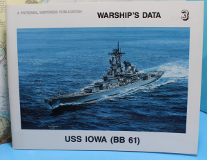 USS Iowa (BB 61), Robert F. Sumrall (1 St.) Pictorial Histories Publication Warship`s Data 3